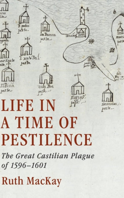 Book cover of: Life in a Time of Pestilence. By: MacKay, Ruth