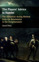 Players' Advice to Hamlet