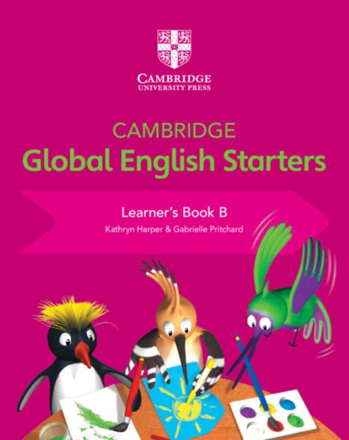 Book cover of: Cambridge Global English Starters Learner's Book B. By: Kathryn Harper
