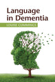 Book cover of: Language in Dementia. By: Louise Cummings