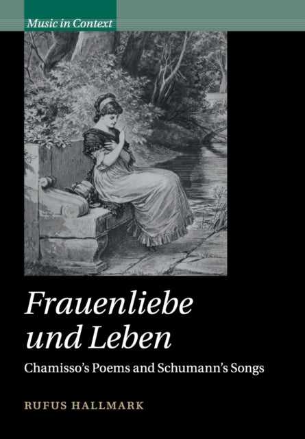 Book cover of: Frauenliebe und Leben. By: Rufus Hallmark