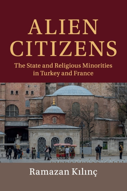 Book cover of: Alien Citizens. By: Ramazan Kılınç