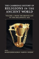 Book cover of: Cambridge History of Religions in the Ancient World: Volume 1, From the Bronze Age to the Hellenistic Age. By: Michele Renee Salzman