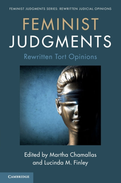 Book cover of: Feminist Judgments: Rewritten Tort Opinions. By: Lucinda M. Finley