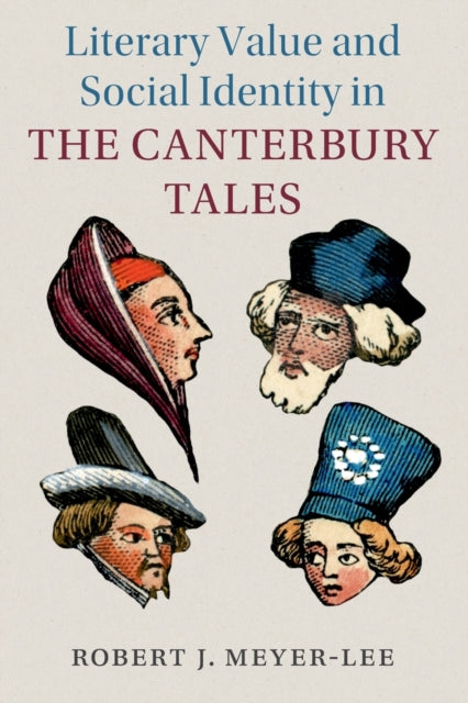 Book cover of: Literary Value and Social Identity in the Canterbury Tales. By: Robert J. Meyer-Lee