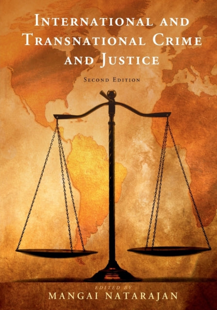 Book cover of: International and Transnational Crime and Justice. By: Mangai Natarajan