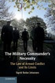 Book cover of: Military Commander's Necessity. By: Sigrid Redse Johansen
