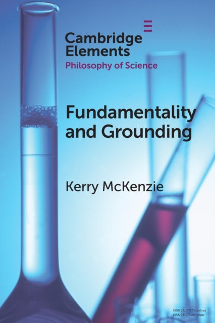 Book cover of: Fundamentality and Grounding. By: Kerry McKenzie