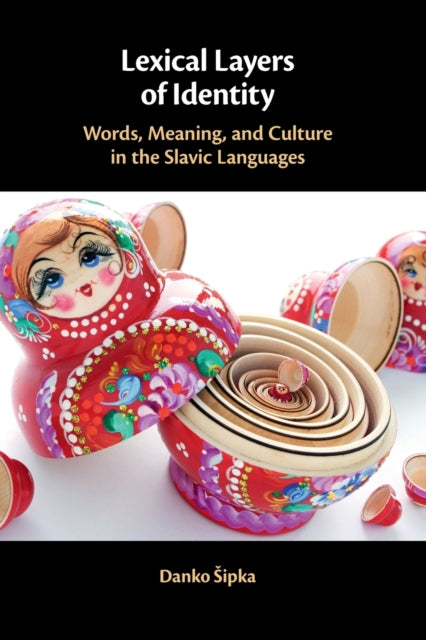 Book cover of: Lexical Layers of Identity. By: Danko Sipka
