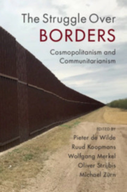 Book cover of: Struggle Over Borders. By: Pieter de Wilde