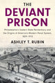 Book cover of: Deviant Prison. By: Ashley T. Rubin