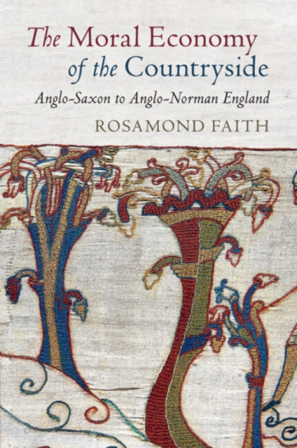 Book cover of: Moral Economy of the Countryside. By: Rosamond Faith
