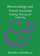 Book cover of: Bluestockings and Travel Accounts. By: Nataliia Voloshkova
