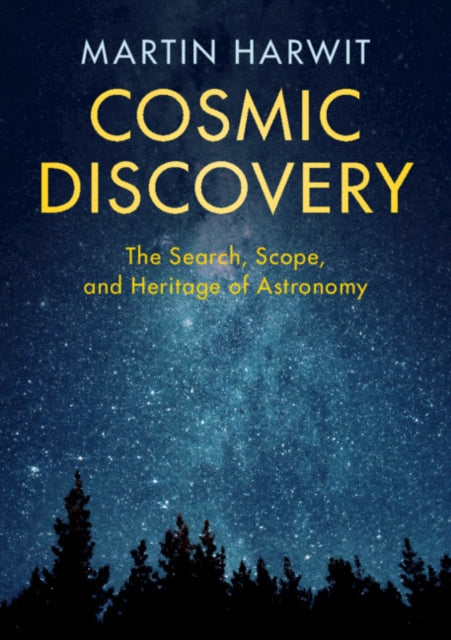 Book cover of: Cosmic Discovery. By: Martin Harwit