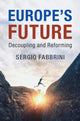 Book cover of: Europe's Future. By: Sergio Fabbrini