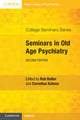 Book cover of: Seminars in Old Age Psychiatry. By: Rob Butler