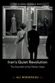 Book cover of: Iran's Quiet Revolution. By: Ali Mirsepassi