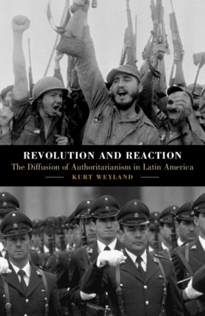 Book cover of: Revolution and Reaction. By: Kurt Weyland