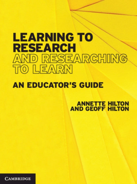 Book cover of: Learning to Research and Researching to Learn. By: Annette Hilton