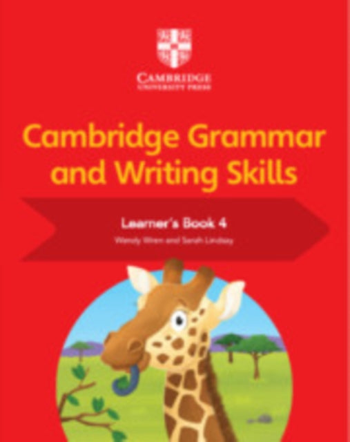Book cover of: Cambridge Grammar and Writing Skills Learner's Book 4. By: Sarah Lindsay