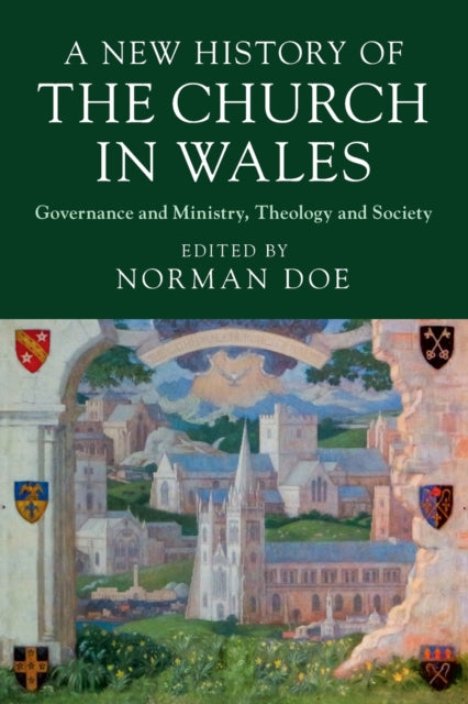 Book cover of: New History of the Church in Wales. By: Norman Doe