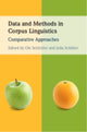 Book cover of: Data and Methods in Corpus Linguistics. By: Ole Schützler