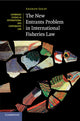 Book cover of: New Entrants Problem in International Fisheries Law. By: Andrew Serdy