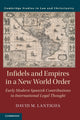 Book cover of: Infidels and Empires in a New World Order. By: David M. Lantigua