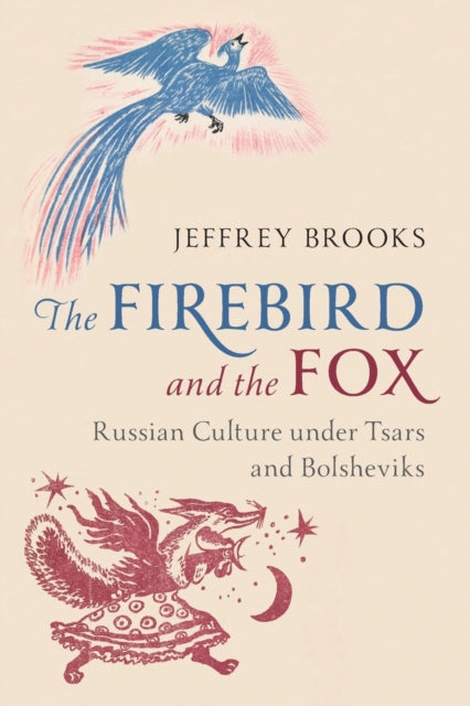 Book cover of: Firebird and the Fox. By: Jeffrey Brooks