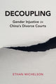 Book cover of: Decoupling. By: Ethan Michelson