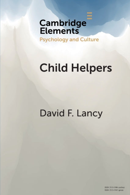 Book cover of: Child Helpers. By: David F. Lancy
