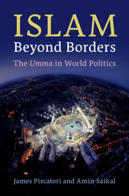 Book cover of: Islam beyond Borders. By: James Piscatori