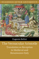 Book cover of: Vernacular Aristotle. By: Eugenio Refini