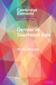 Book cover of: Gender in Southeast Asia. By: Mina Roces