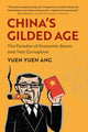 Book cover of: China's Gilded Age. By: Yuen Yuen Ang