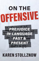 Book cover of: On the Offensive. By: Karen Stollznow