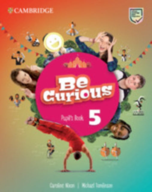 Book cover of: Be Curious Level 5 Pupil's Book
