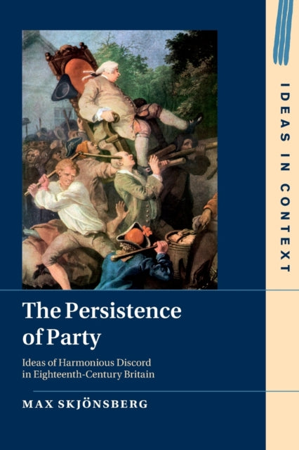 Book cover of: Persistence of Party. By: Max Skjönsberg