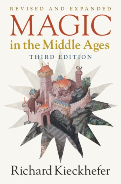 Book cover of: Magic in the Middle Ages. By: Richard Kieckhefer