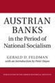 Book cover of: Austrian Banks in the Period of National Socialism. By: Gerald D. Feldman