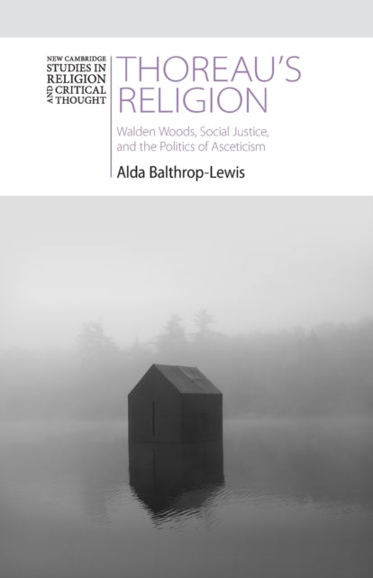 Book cover of: Thoreau's Religion. By: Alda Balthrop-Lewis
