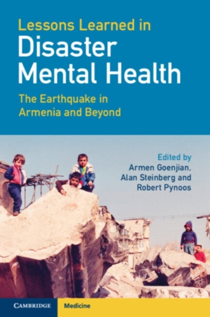Book cover of: Lessons Learned in Disaster Mental Health. By: Armen Goenjian