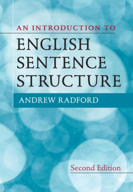 Book cover of: Introduction to English Sentence Structure. By: Andrew Radford