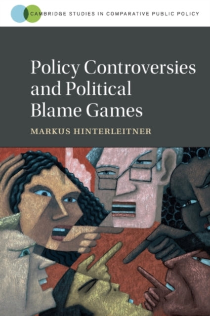 Book cover of: Policy Controversies and Political Blame Games