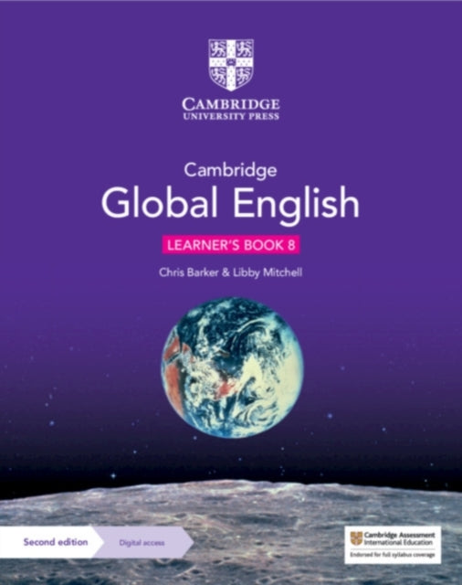 Cambridge Global English Learner's Book 8 with Digital Access (1 Year), for Cambridge Lower Secondary English as a Second Language 9781108816649 Christopher Barker