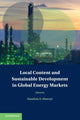 Book cover of: Local Content and Sustainable Development in Global Energy Markets. By: Damilola S. Olawuyi