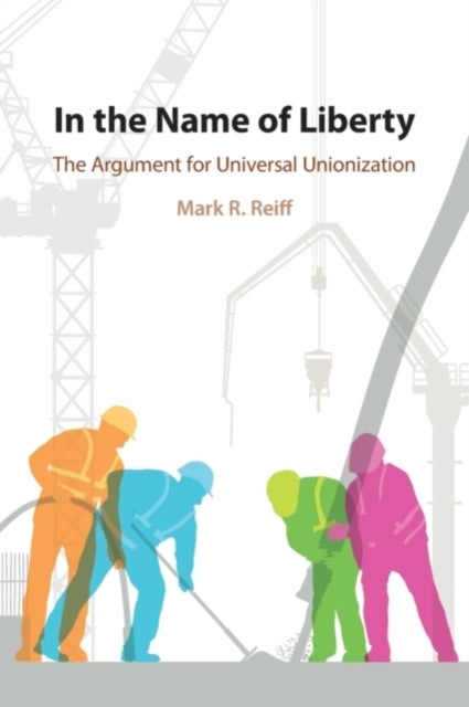 Book cover of: In the Name of Liberty. By: Mark R. Reiff