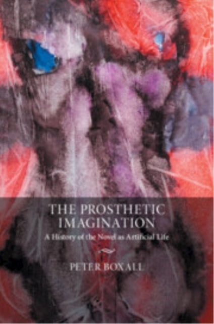 Book cover of: Prosthetic Imagination