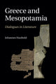 Book cover of: Greece and Mesopotamia. By: Johannes Haubold