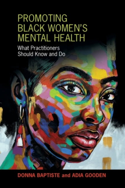 Book cover of: Promoting Black Women's Mental Health. By: Donna Baptiste